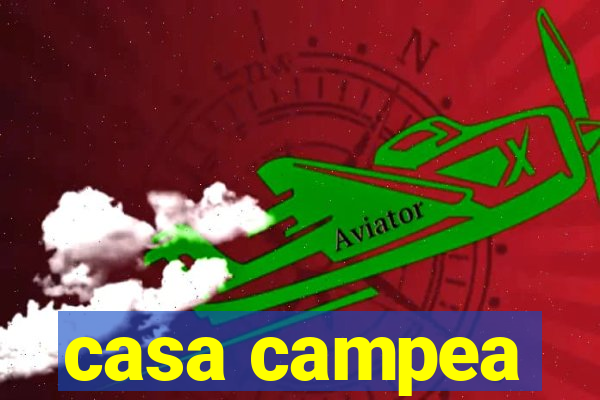 casa campea